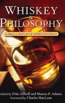 Whiskey and Philosophy -- Bok 9781630262570