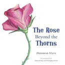 The Rose Beyond the Thorns -- Bok 9781664246638