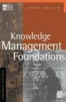 Knowledge Management Foundations -- Bok 9780750673655