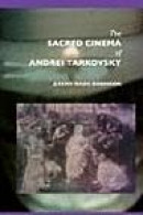 The Sacred Cinema of Andrei Tarkovsky -- Bok 9781861710284