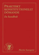 Praktiskt konstitutionellt dömande : en handbok -- Bok 9789197564175