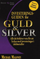 Investeringsguiden för guld & silver -- Bok 9789170921728