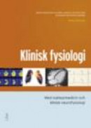 Klinisk fysiologi : med nuklearmedicin och klinisk neurofysiologi -- Bok 9789147099313