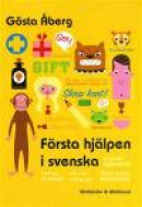 Första hjälpen i svenska -- Bok 9789143502213
