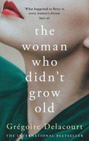 Woman Who Didn't Grow Old -- Bok 9781474612203