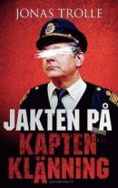 Jakten på Kapten Klänning -- Bok 9789173439329