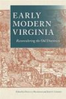 Early Modern Virginia: Reconsidering the Old Dominion (Early American Histories) -- Bok 9780813935027