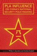 Pla Influence on China's National Security Policymaking -- Bok 9780804796255