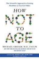 How Not To Age -- Bok 9781529057355