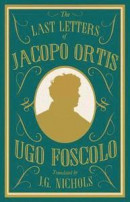 Last Letters of Jacopo Ortis -- Bok 9781847498403