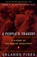 A People's Tragedy: A History of the Russian Revolution -- Bok 9780140243642