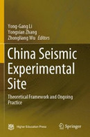 China Seismic Experimental Site -- Bok 9789811686092