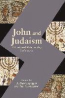John and Judaism -- Bok 9781628371864