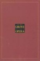 The New Grove Dictionary Of Opera, New ed -- Bok 9780195221862