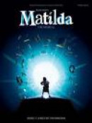 Roald Dahls Matilda The Musical PVG -- Bok 9781780387772