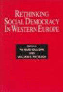 Rethinking Social Democracy in Western Europe -- Bok 9780714640983
