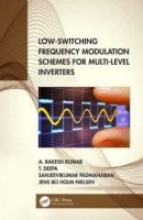 Low-Switching Frequency Modulation Schemes for Multi-level Inverters -- Bok 9781000332896