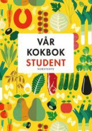 Vår Kokbok Student -- Bok 9789113111117