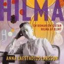 Hilma - en roman om gåtan Hilma af Klint -- Bok 9789164233646