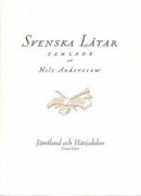Svenska låtar Jämtland och Härjedalen 1 -- Bok 9789188957085