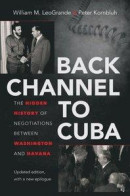 Back Channel to Cuba -- Bok 9781469626611