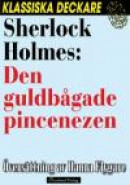 Sherlock Holmes: Den guldbågade pincenezen -- Bok 9789176770979
