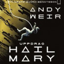 Uppdrag Hail Mary -- Bok 9789189298323