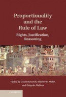 Proportionality and the Rule of Law -- Bok 9781139949699
