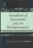Handbook of Transport and the Environment -- Bok 9780080441030