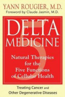 Delta Medicine -- Bok 9781594776854