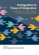 Immigration in times of emigration : challenges and opportunities of migration and mobility in the B -- Bok 9789198005325