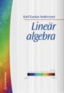 Lineär Algebra -- Bok 9789144016085
