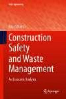 Construction Safety and Waste Management -- Bok 9783319124292