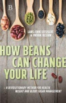 How Beans Can Change Your Life -- Bok 9789188429674