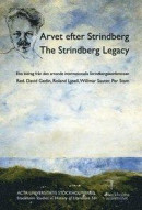 Arvet efter Strindberg / The Strindberg legacy : elva bidrag från den artonde internationella Strind -- Bok 9789187235986