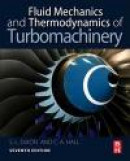 Fluid Mechanics and Thermodynamics of Turbomachinery -- Bok 9780124159549