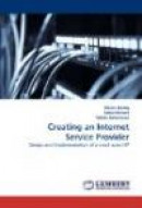 Creating An Internet Service Provider -- Bok 9783843368896