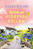 Kärlek på Hedgehog Hollow -- Bok 9789189306431