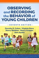 Observing and Recording the Behavior of Young Children -- Bok 9780807769188