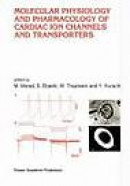 Molecular Physiology and Pharmacology of Cardiac Ion Channels and Transporters -- Bok 9780792339137