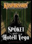 Viktor Kasparsson - Spöket på hotell Vega -- Bok 9789186783112