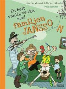 En helt vanlig vecka med familjen Jansson -- Bok 9789178031962