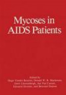 Mycoses in AIDS Patients -- Bok 9781461279129