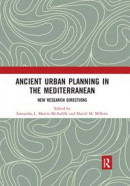Ancient Urban Planning in the Mediterranean -- Bok 9780367502065