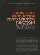 Knowledge Production and Contradictory Functions in African Higher Education -- Bok 9781920677879