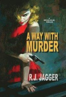 A Way With Murder -- Bok 9781937888312