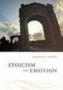 Stoicism and Emotion -- Bok 9780226305578