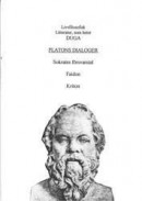 Platons dialoger; Sokrates Försvarstal, Faidon, Kriton -- Bok 9789163072741