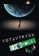 Fotavtryck Ekopoesi -- Bok 9789187724084