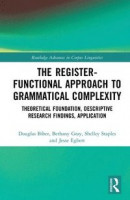 Register-Functional Approach to Grammatical Complexity -- Bok 9781000481976